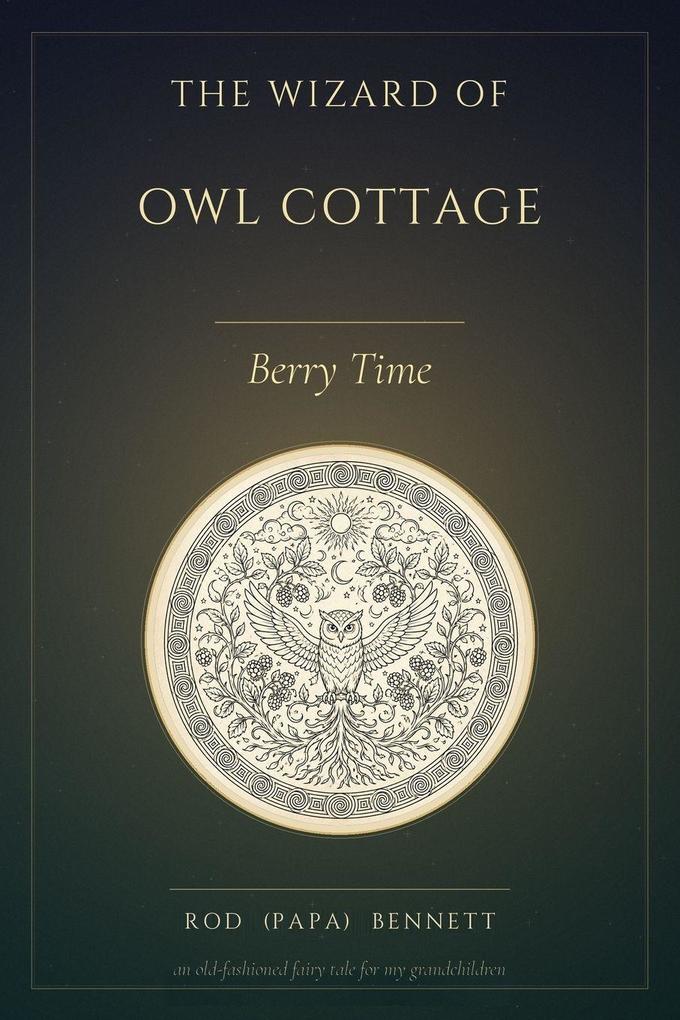 The Wizard of Owl Cottage