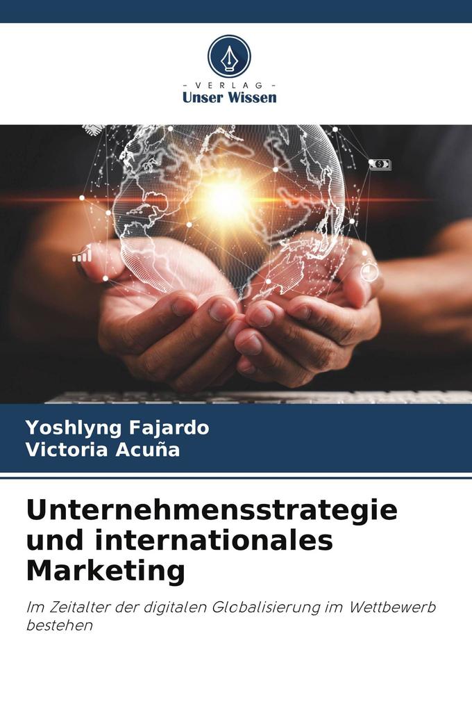 Unternehmensstrategie und internationales Marketing