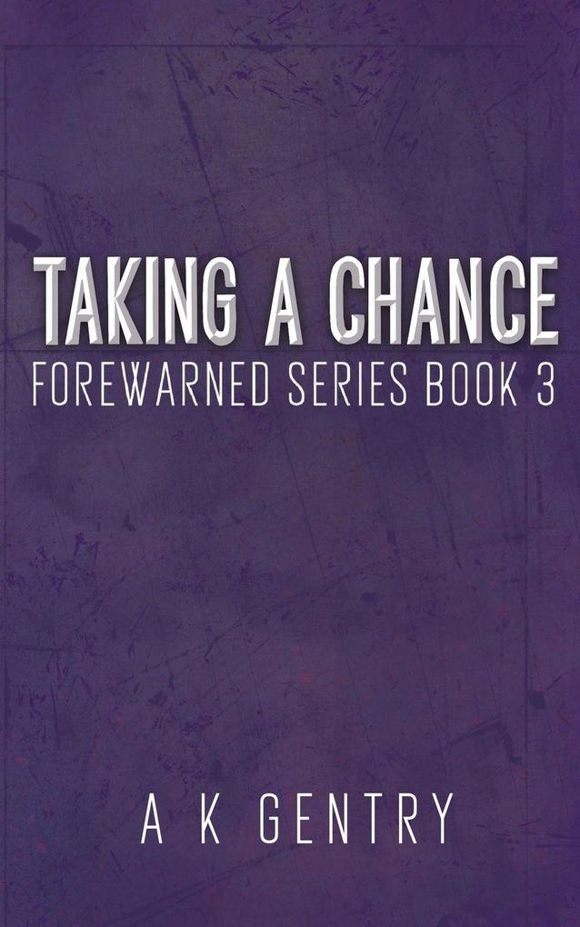 Taking a Chance