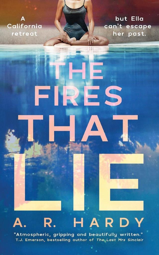 The Fires That Lie