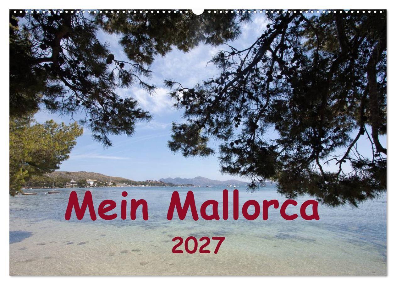 Mein Mallorca (Wandkalender 2027 DIN A2 quer) CALVENDO Monatskalender