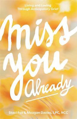 Miss You Already
