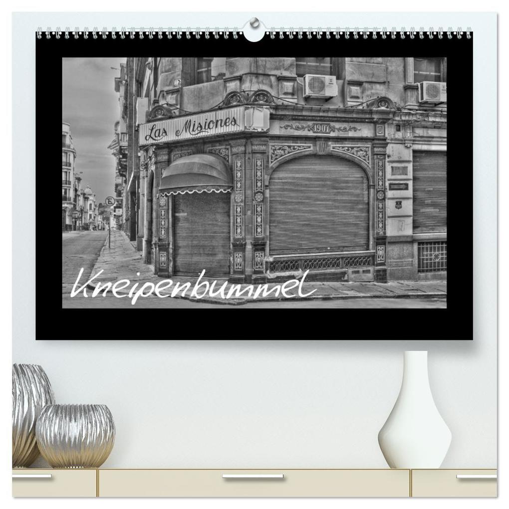 Kneipenbummel (hochwertiger Premium Wandkalender 2027 DIN A2 quer) Kunstdruck in Hochglanz