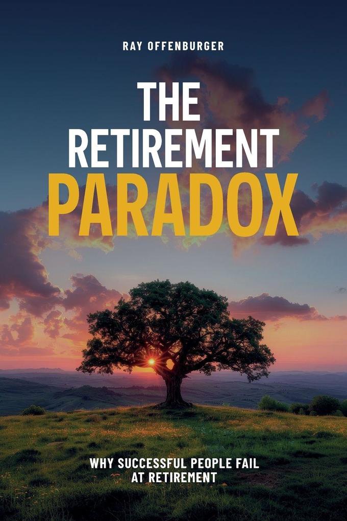 The Retirement Paradox
