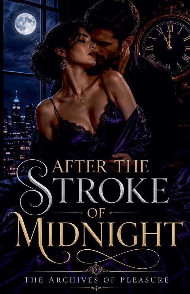 After the Stroke of Midnight