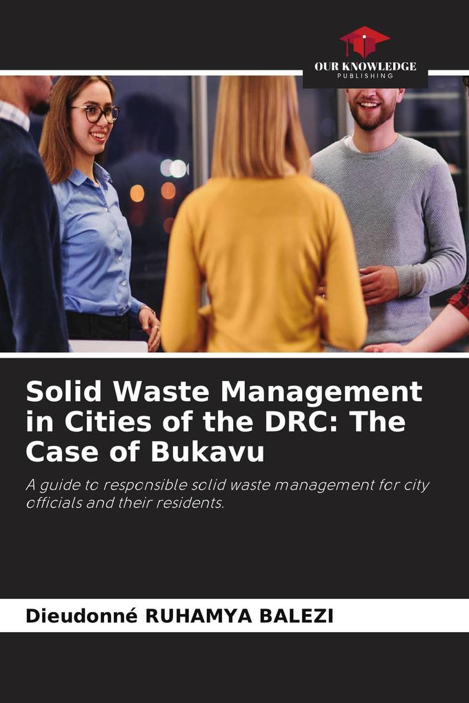 Solid Waste Management in Cities of the DRC: The Case of Bukavu