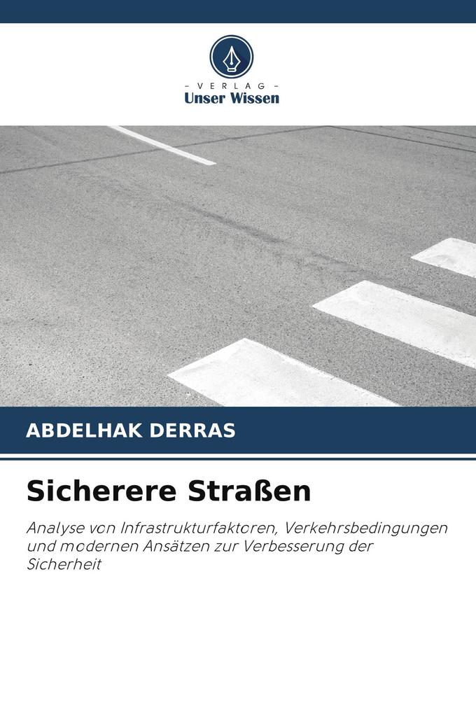 Sicherere Straßen