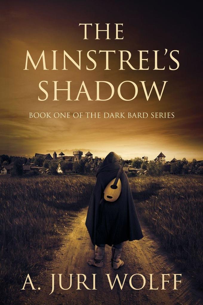 The Minstrel's Shadow