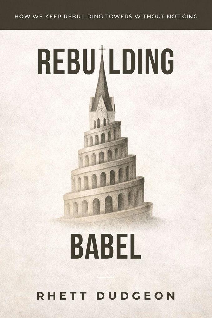 Rebuilding Babel