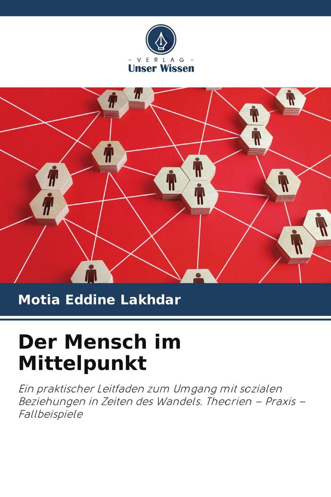 Der Mensch im Mittelpunkt