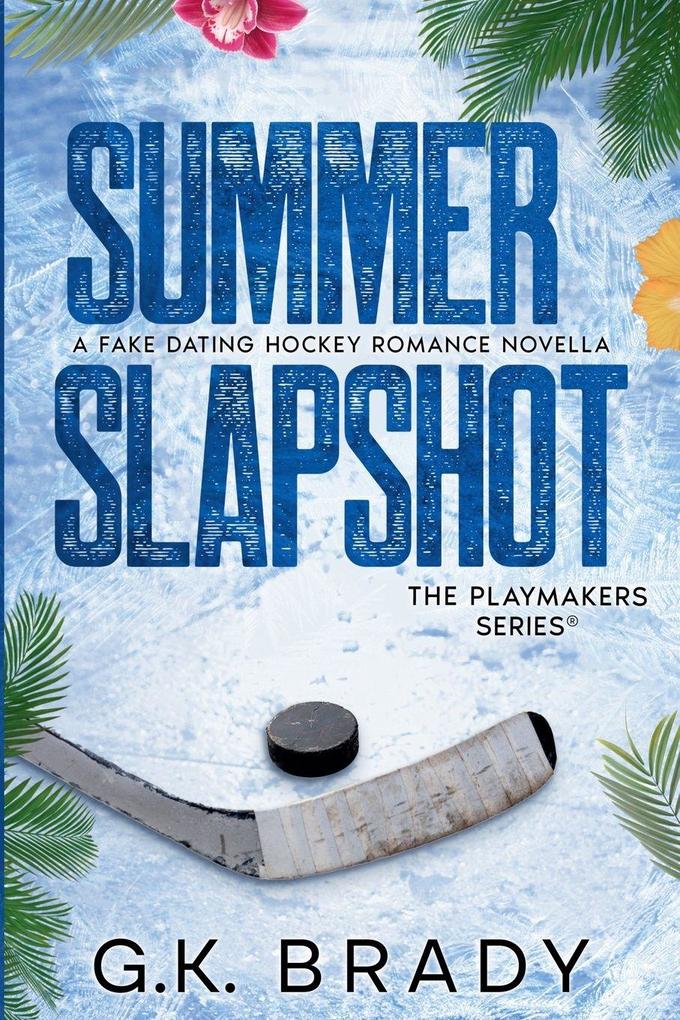 Slapshot Summer