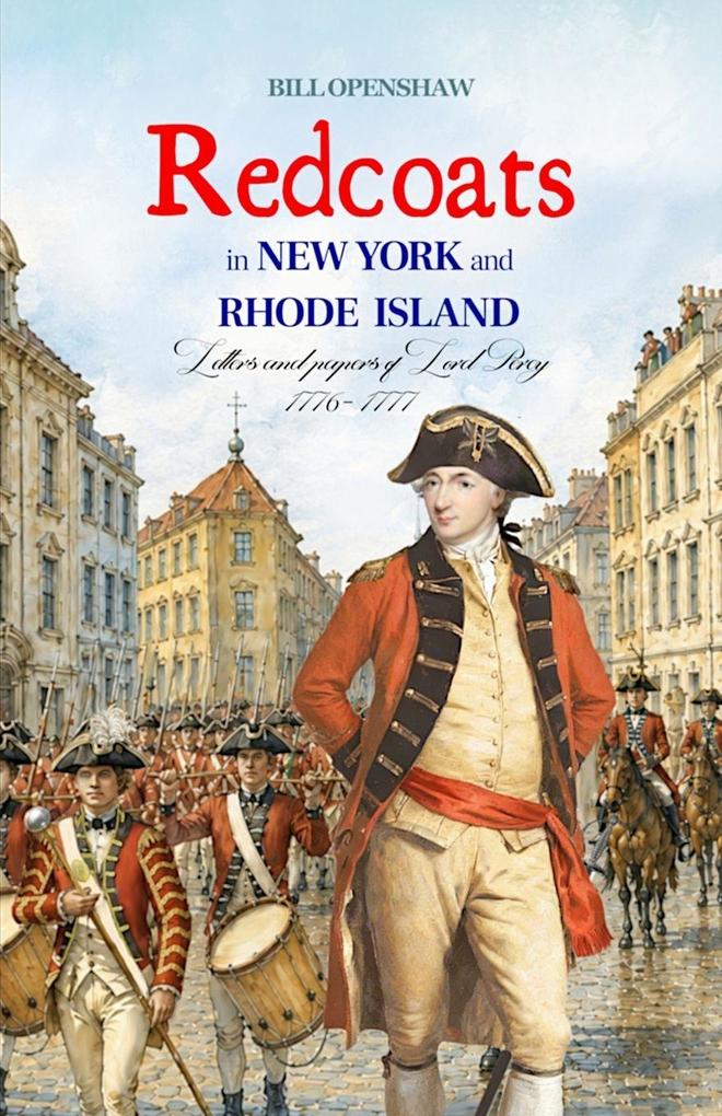 Redcoats in New York and Rhode Island