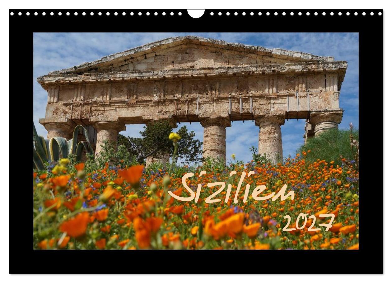 Sizilien (Wandkalender 2027 DIN A3 quer) CALVENDO Monatskalender