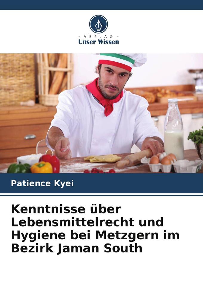 Kenntnisse über Lebensmittelrecht und Hygiene bei Metzgern im Bezirk Jaman South