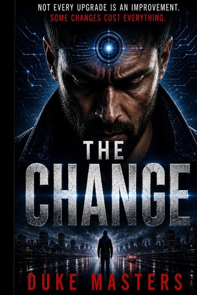 The Change