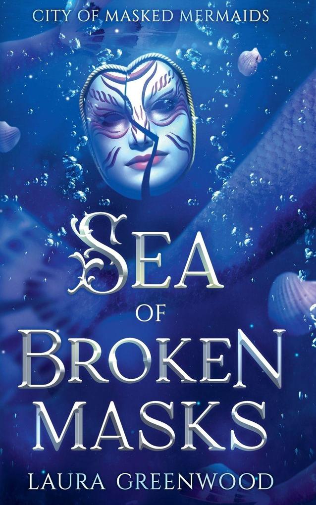Sea of Broken Masks