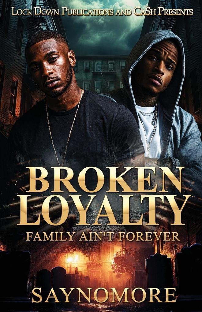 Broken Loyalty