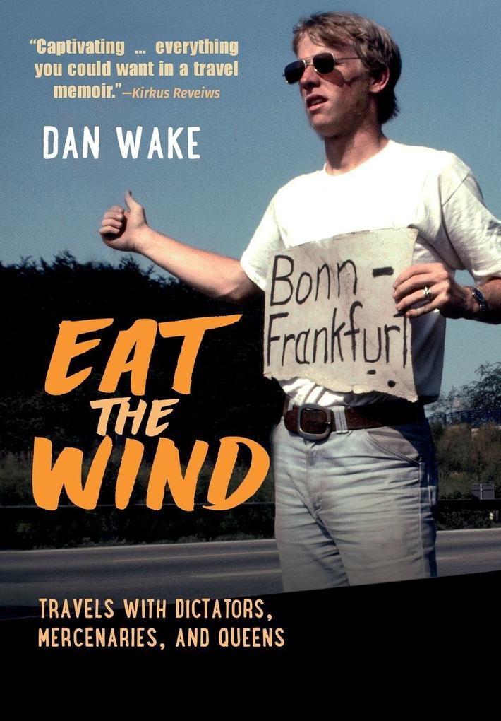 Eat the Wind