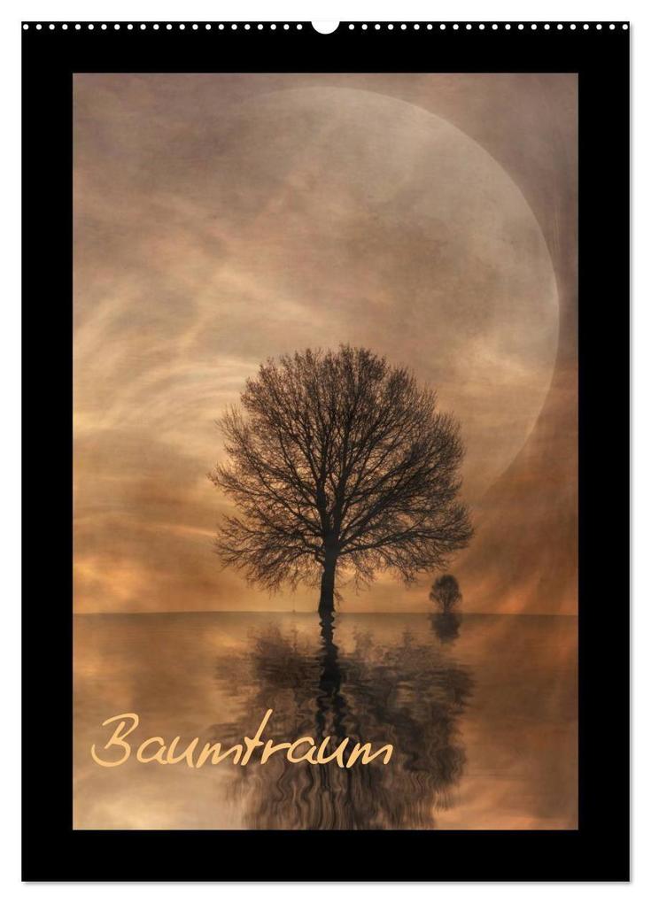 Baumtraum (Wandkalender 2027 DIN A2 hoch) CALVENDO Monatskalender