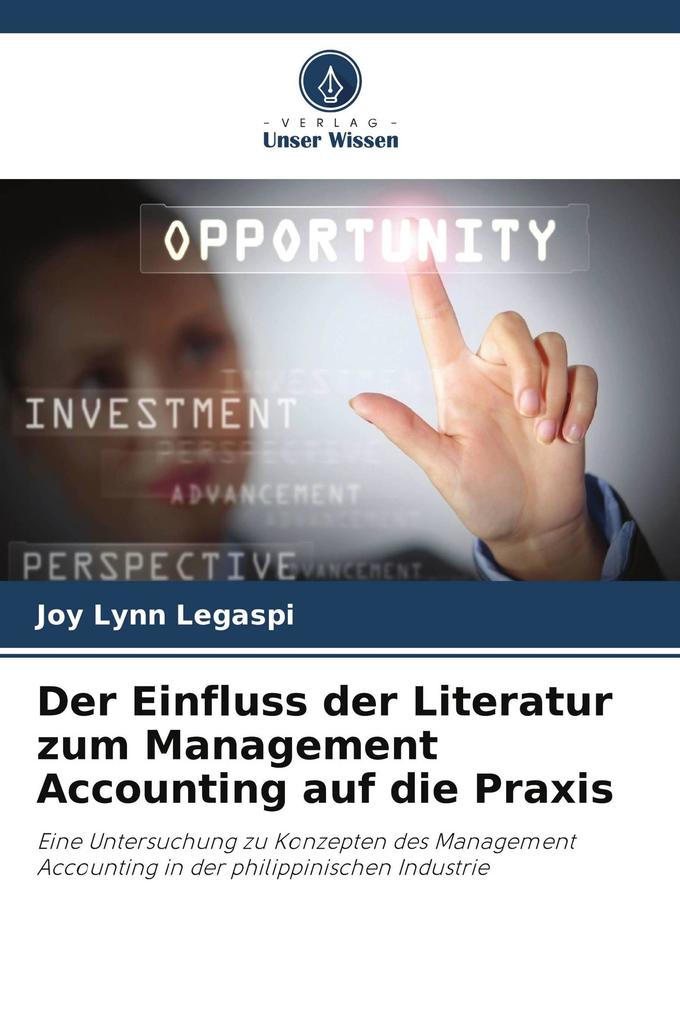 Der Einfluss der Literatur zum Management Accounting auf die Praxis