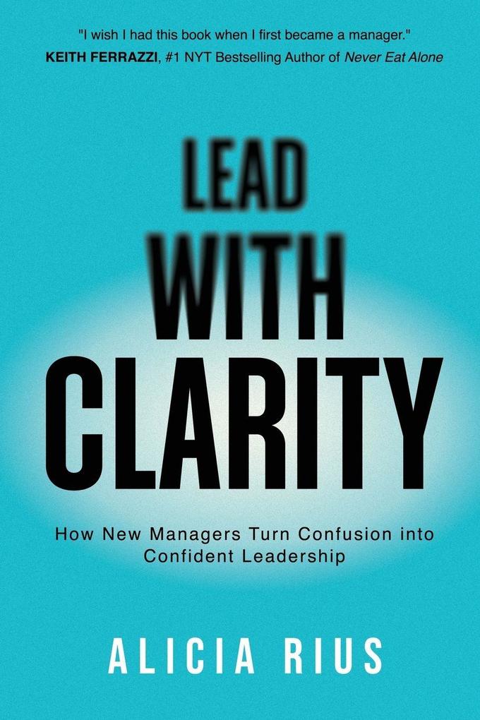 Lead With Clarity