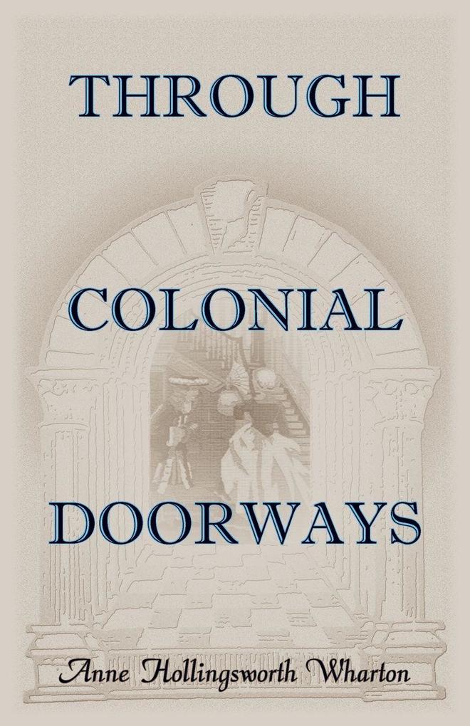 Through Colonial Doorways