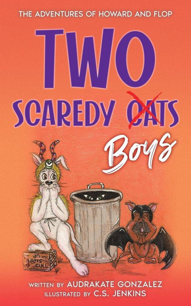 Two Scaredy Boys
