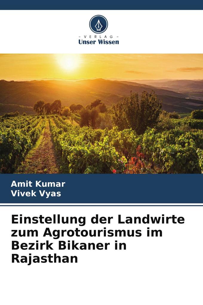 Einstellung der Landwirte zum Agrotourismus im Bezirk Bikaner in Rajasthan