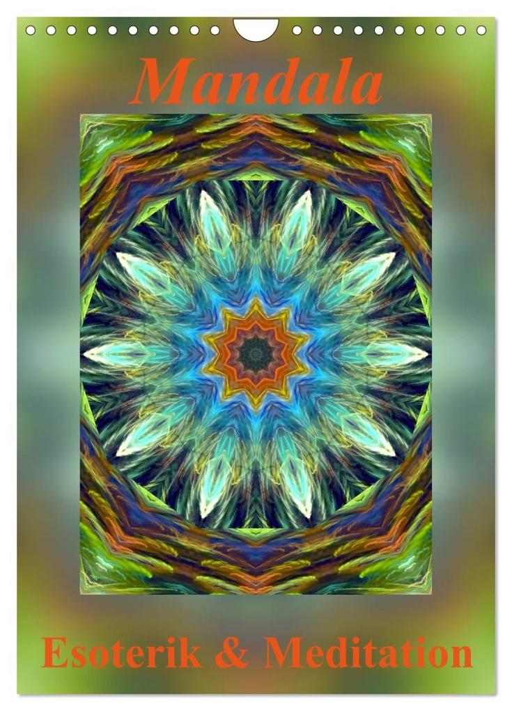 Mandala - Esoterik & Meditation (Wandkalender 2027 DIN A4 hoch) CALVENDO Monatskalender