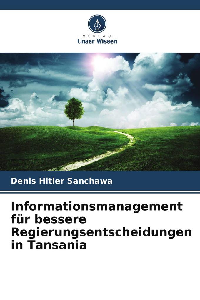 Informationsmanagement für bessere Regierungsentscheidungen in Tansania