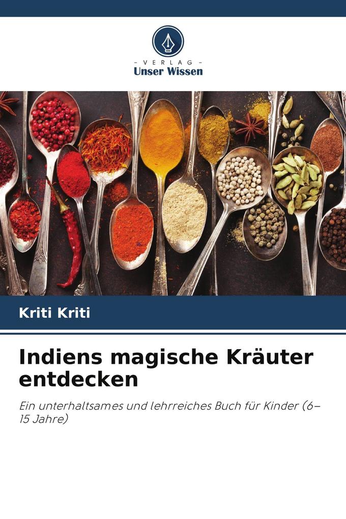 Indiens magische Kräuter entdecken