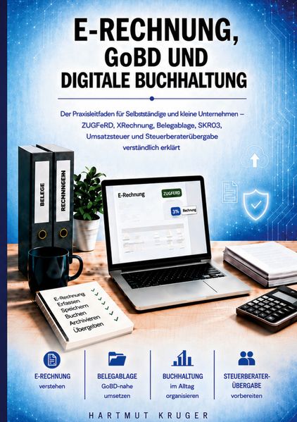 E-Rechnung GoBD und digitale Buchhaltung