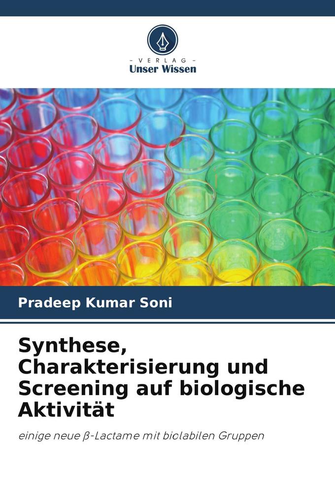 Synthese Charakterisierung und Screening auf biologische Aktivität