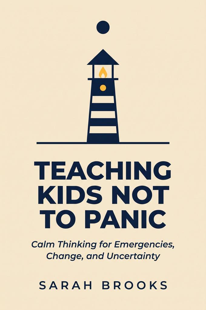Teaching Kids Not to Panic