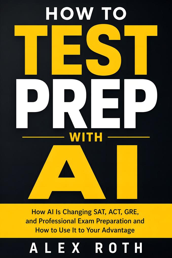 How To Test Prep with AI