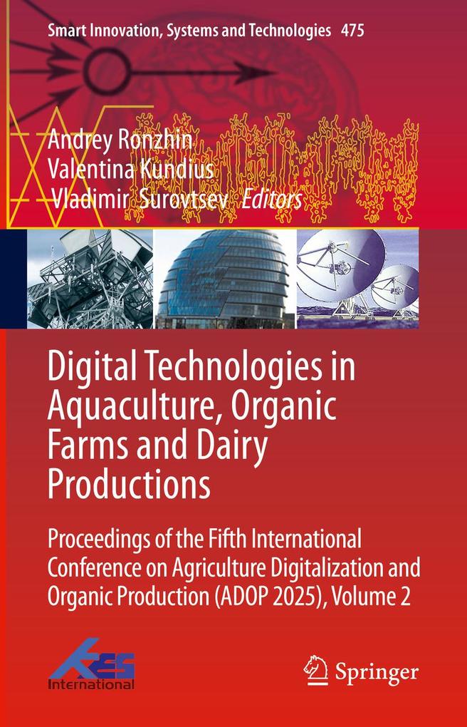 Digital Technologies in Aquaculture Organic Farms and Dairy Productions