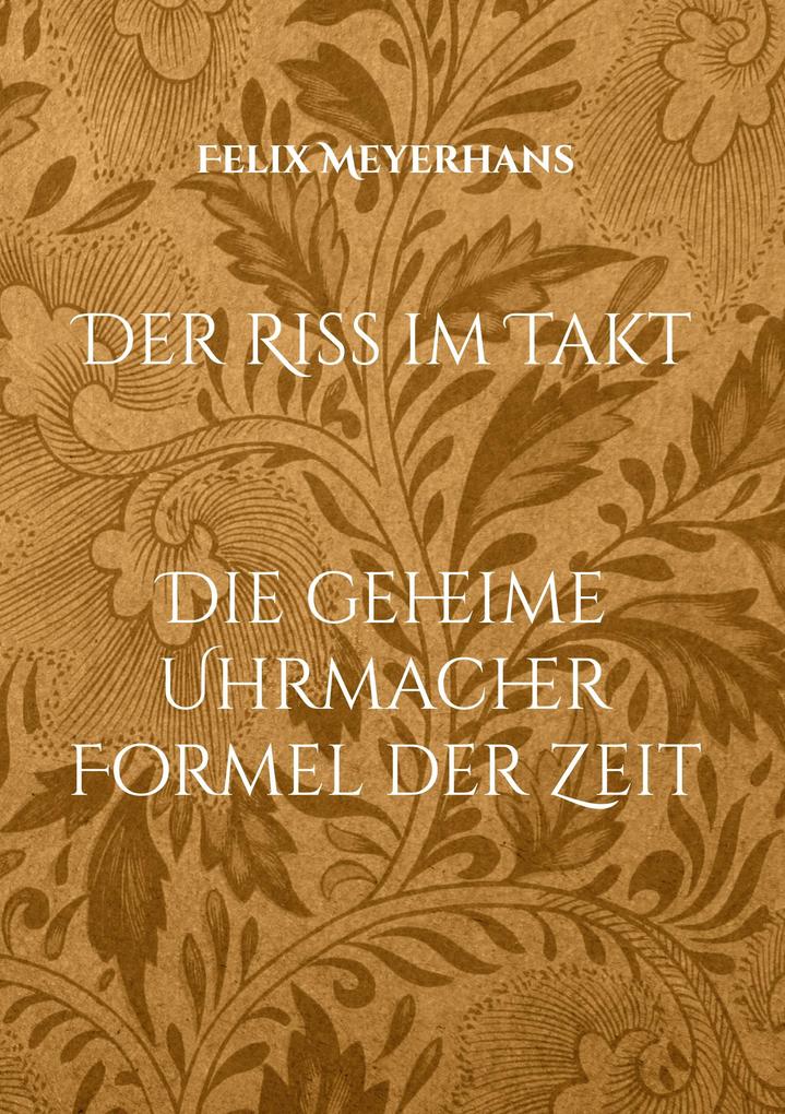 Der Riss im Takt