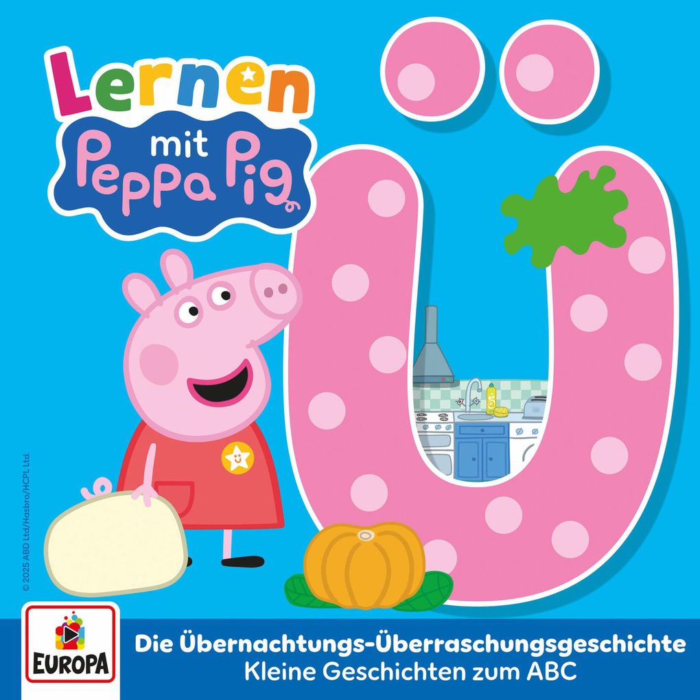 Das ABC - Ü - Die Übernachtungs-Überraschungsgeschichte