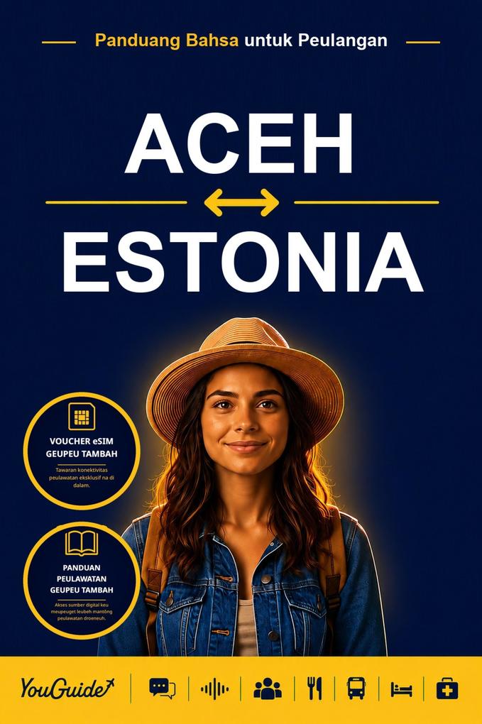 The Language Guide for Travelers - Acehnese to Estonian
