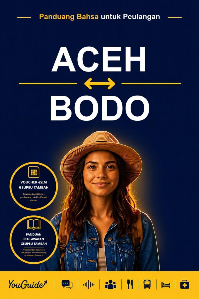 The Language Guide for Travelers - Acehnese to Bodo