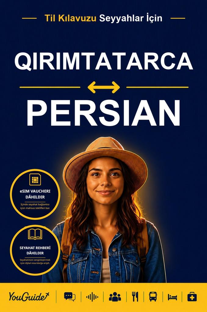 The Language Guide for Travelers - Crimean Tatar to Persian