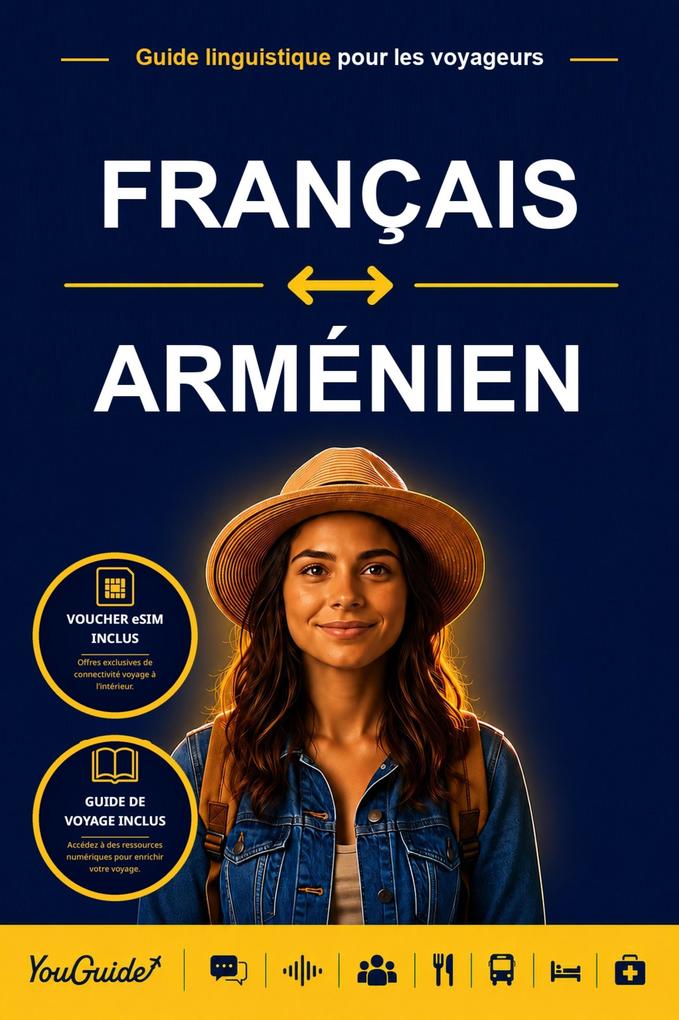 The Language Guide for Travelers - French to Armenian