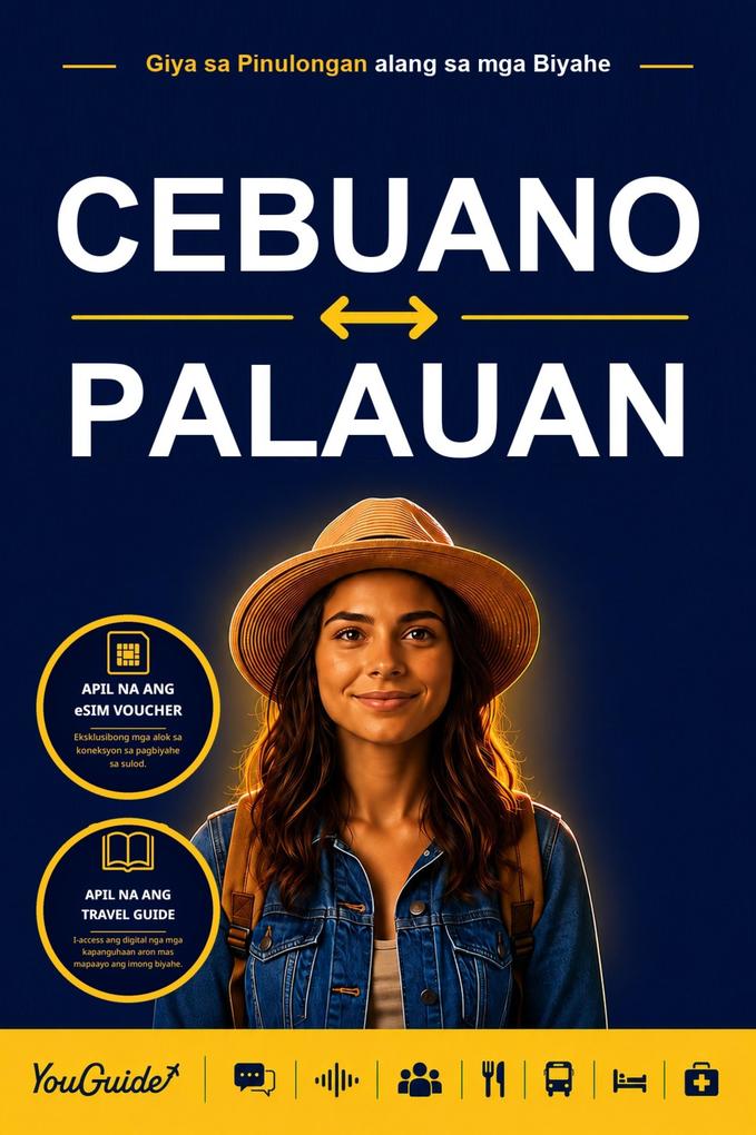 The Language Guide for Travelers - Cebuano to Palauan