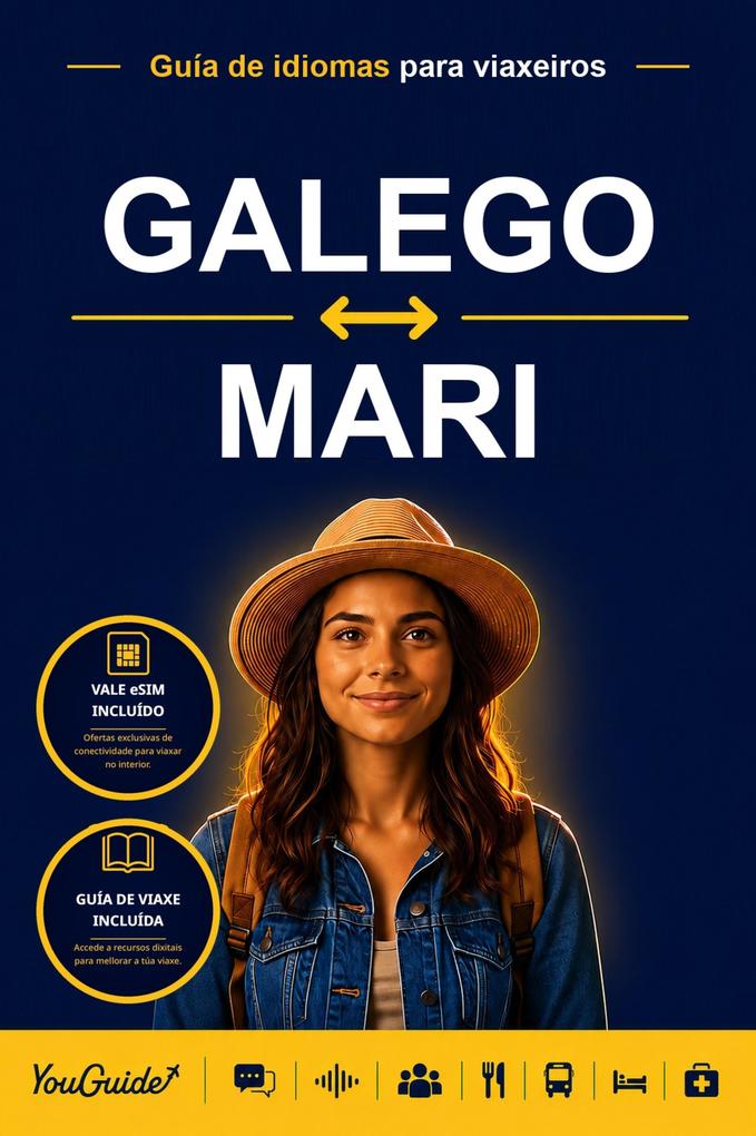 The Language Guide for Travelers - Galician to Mari