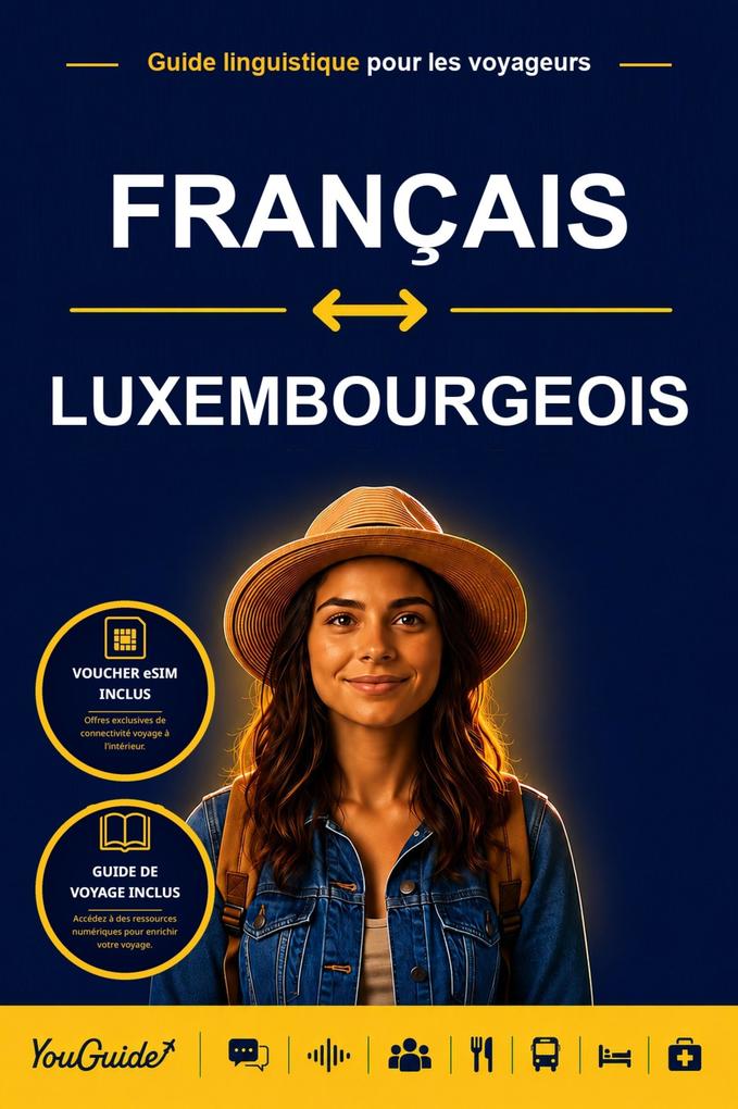The Language Guide for Travelers - French to Luxembourgish