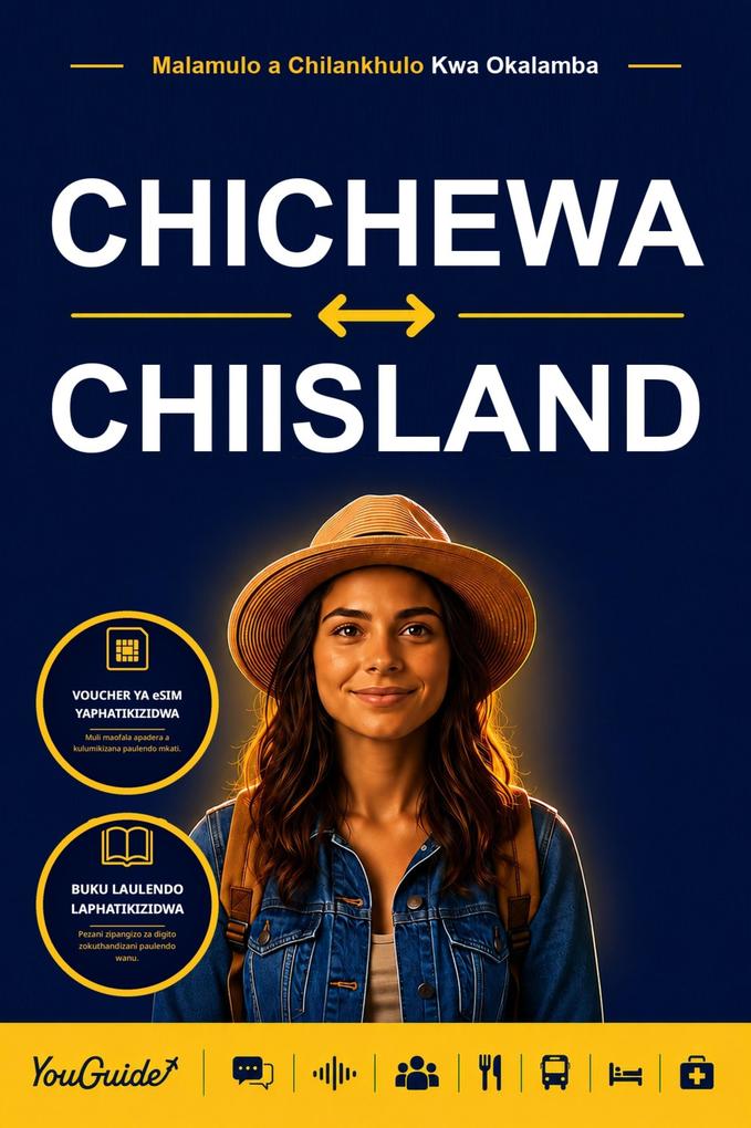 The Language Guide for Travelers - Chichewa to Icelandic