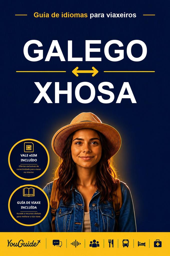 The Language Guide for Travelers - Galician to Xhosa