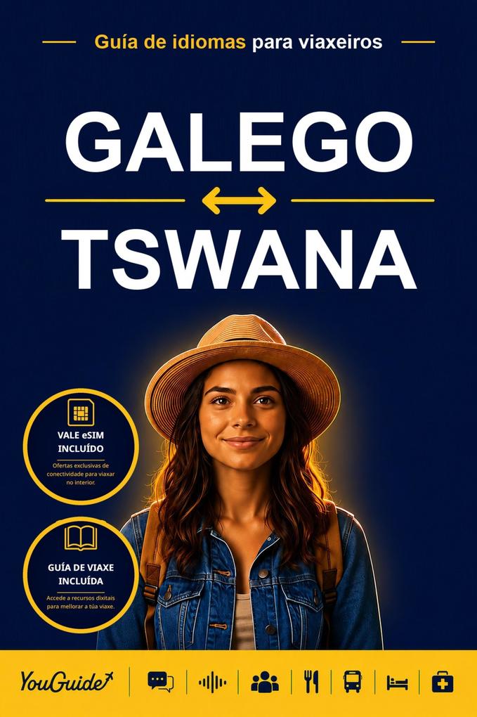 The Language Guide for Travelers - Galician to Tswana