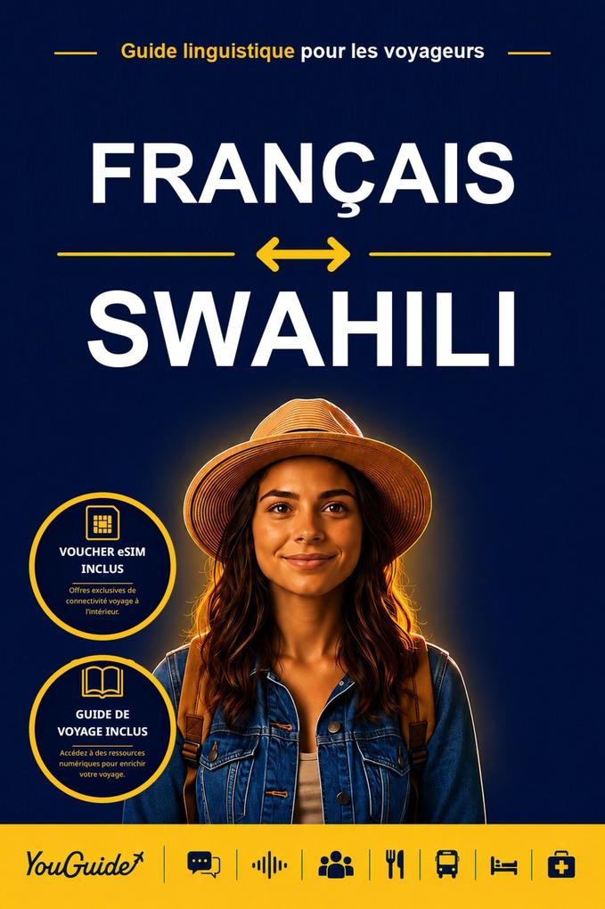 The Language Guide for Travelers - French to Swahili