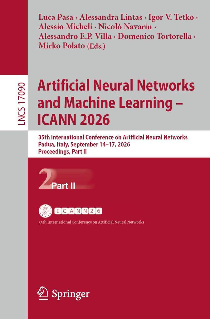 Artificial Neural Networks and Machine Learning - ICANN 2026